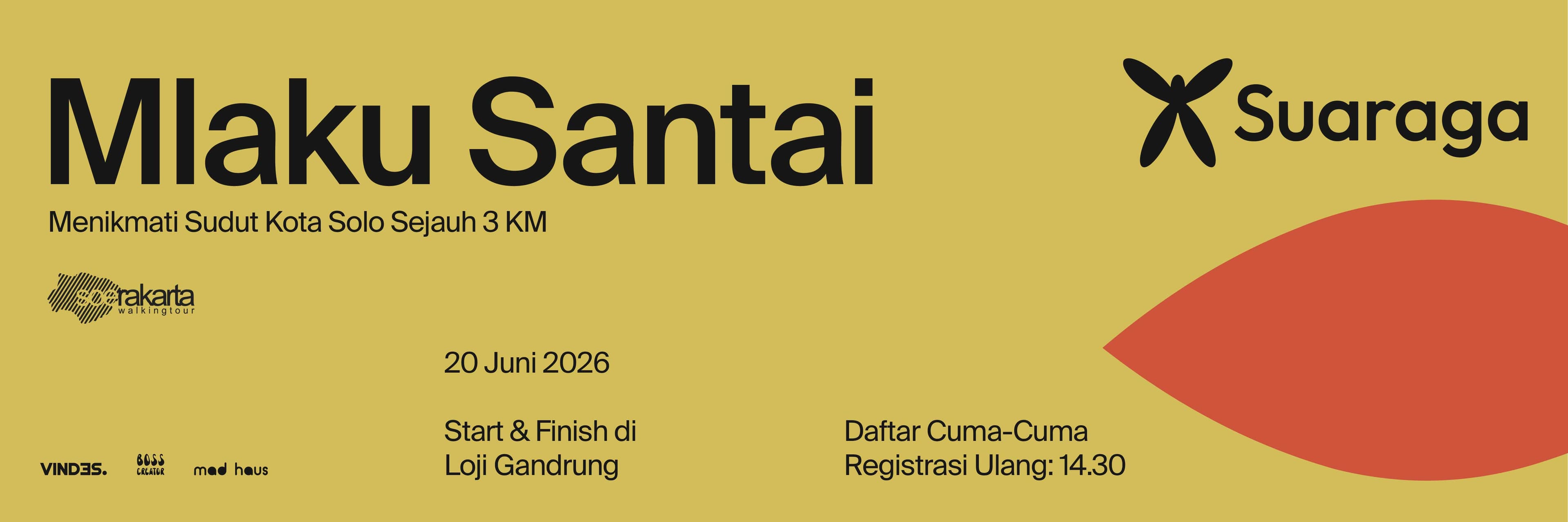 MLAKU SANTAI - Jalan Santai